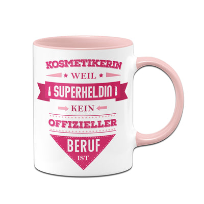 Bild: Tasse - Kosmetikerin, weil Superheldin kein offizieller Beruf ist. Geschenkidee