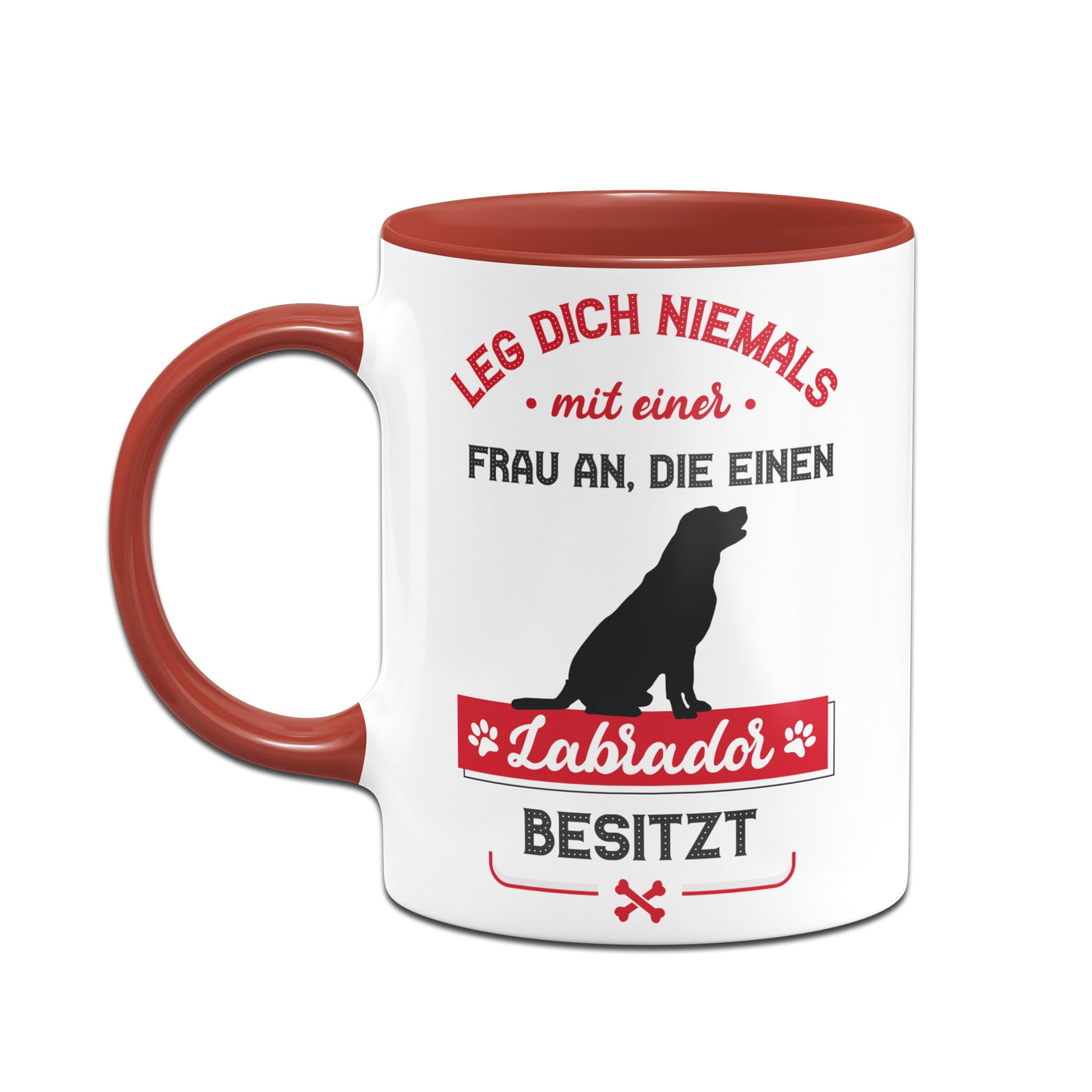 Bild: Tasse - Leg dich niemals mit einer Frau an, die einen Labrador besitzt Geschenkidee