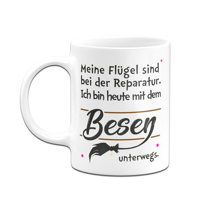 Bild: Tasse - Meine Flügel sind bei der Reparatur. Geschenkidee