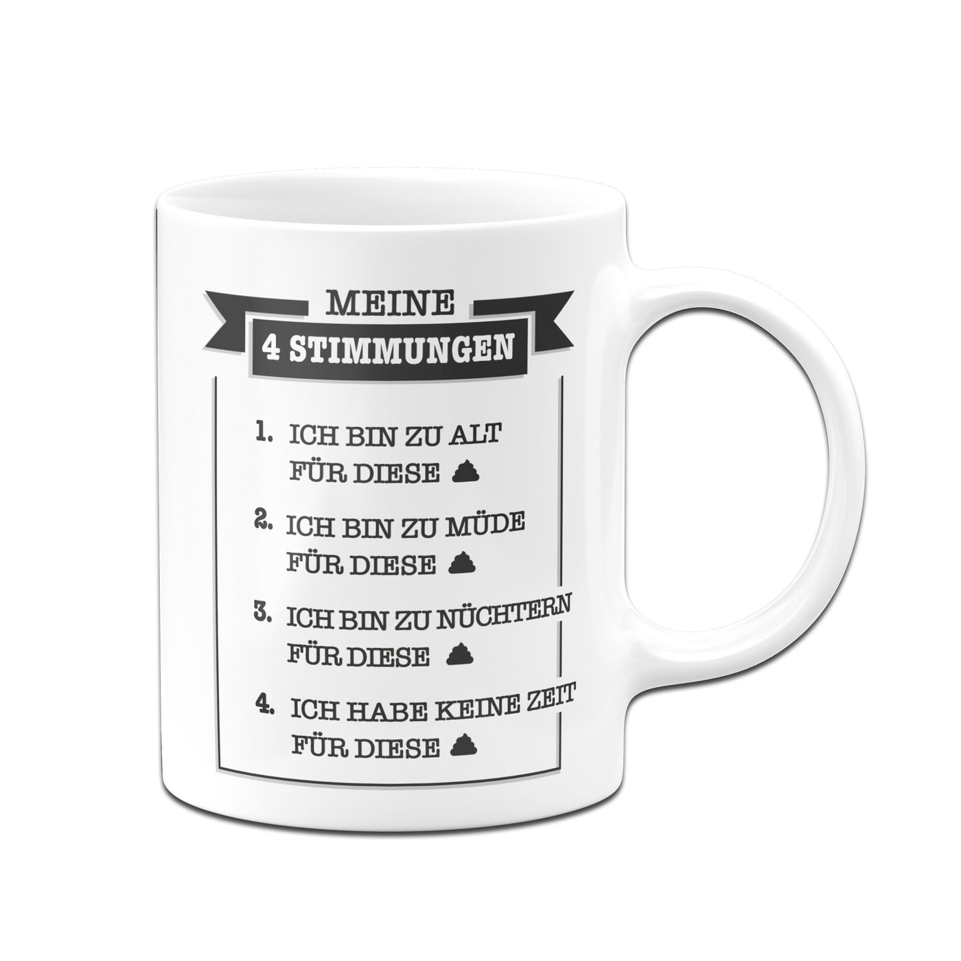 Bild: Tasse - Meine vier Stimmungen. Geschenkidee