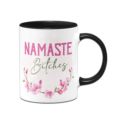 Bild: Tasse - Namaste Bitches! Geschenkidee