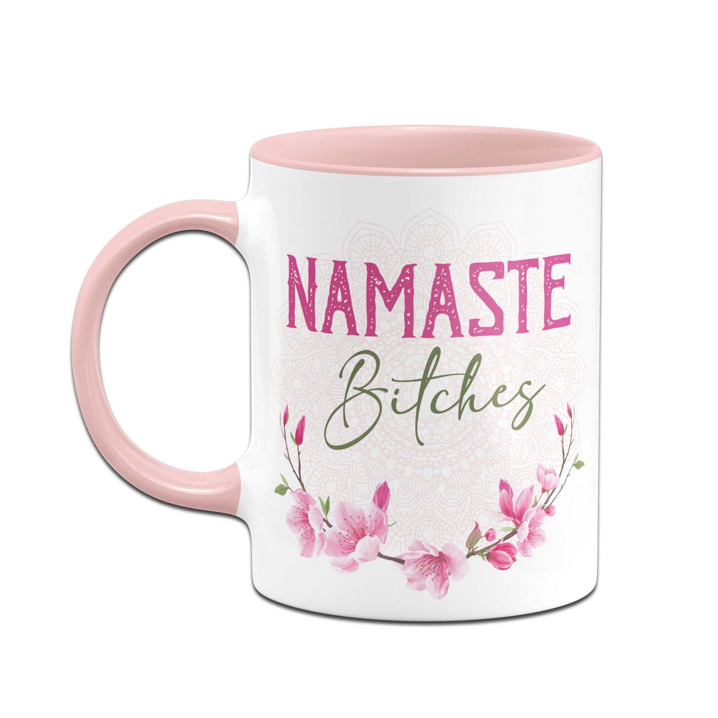 Bild: Tasse - Namaste Bitches! Geschenkidee