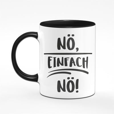 Bild: Tasse - Nö einfach nö Geschenkidee