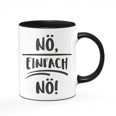 Bild: Tasse - Nö einfach nö Geschenkidee