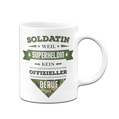 Bild: Tasse - Soldatin, weil Superheldin kein offizieller Beruf ist. Geschenkidee