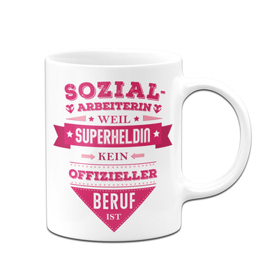 Bild: Tasse - Sozialarbeiterin, weil Superheldin kein offizieller Beruf ist. Geschenkidee