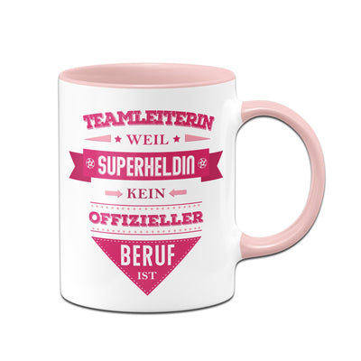 Bild: Tasse - Teamleiterin, weil Superheldin kein offizieller Beruf ist. Geschenkidee