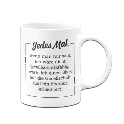 Bild: Tasse - Ich bin nicht gesellschaftsfähig Geschenkidee