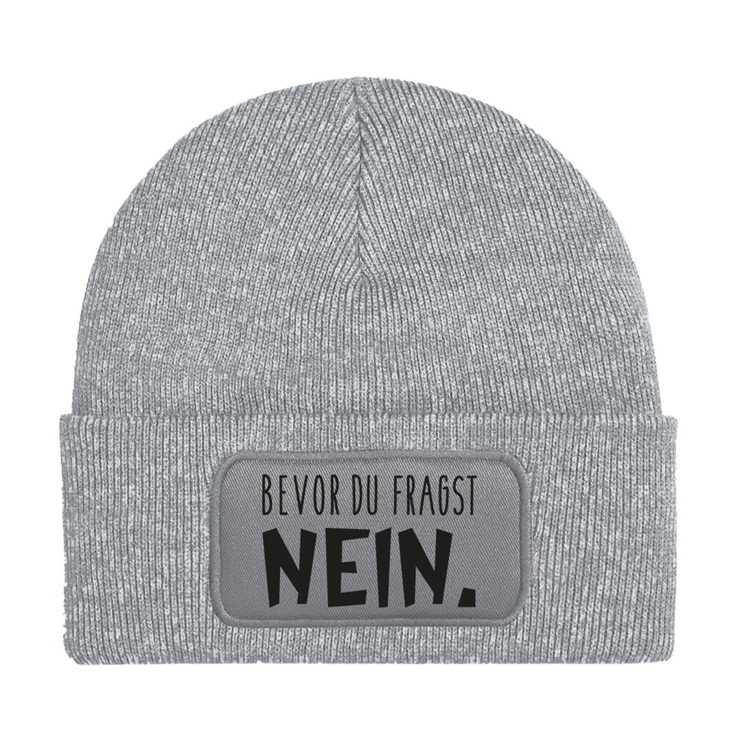 Bild: Beanie Mütze - Bevor du fragst Nein. Geschenkidee