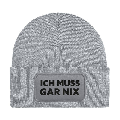 Bild: Beanie Mütze - Ich muss gar nix Geschenkidee