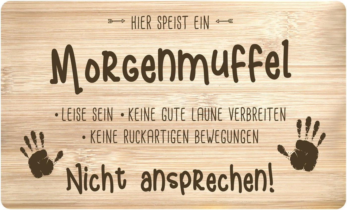 Bild: Frühstücksbrettchen - Hier speist ein Morgenmuffel Geschenkidee