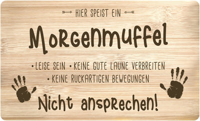 Bild: Frühstücksbrettchen - Hier speist ein Morgenmuffel Geschenkidee