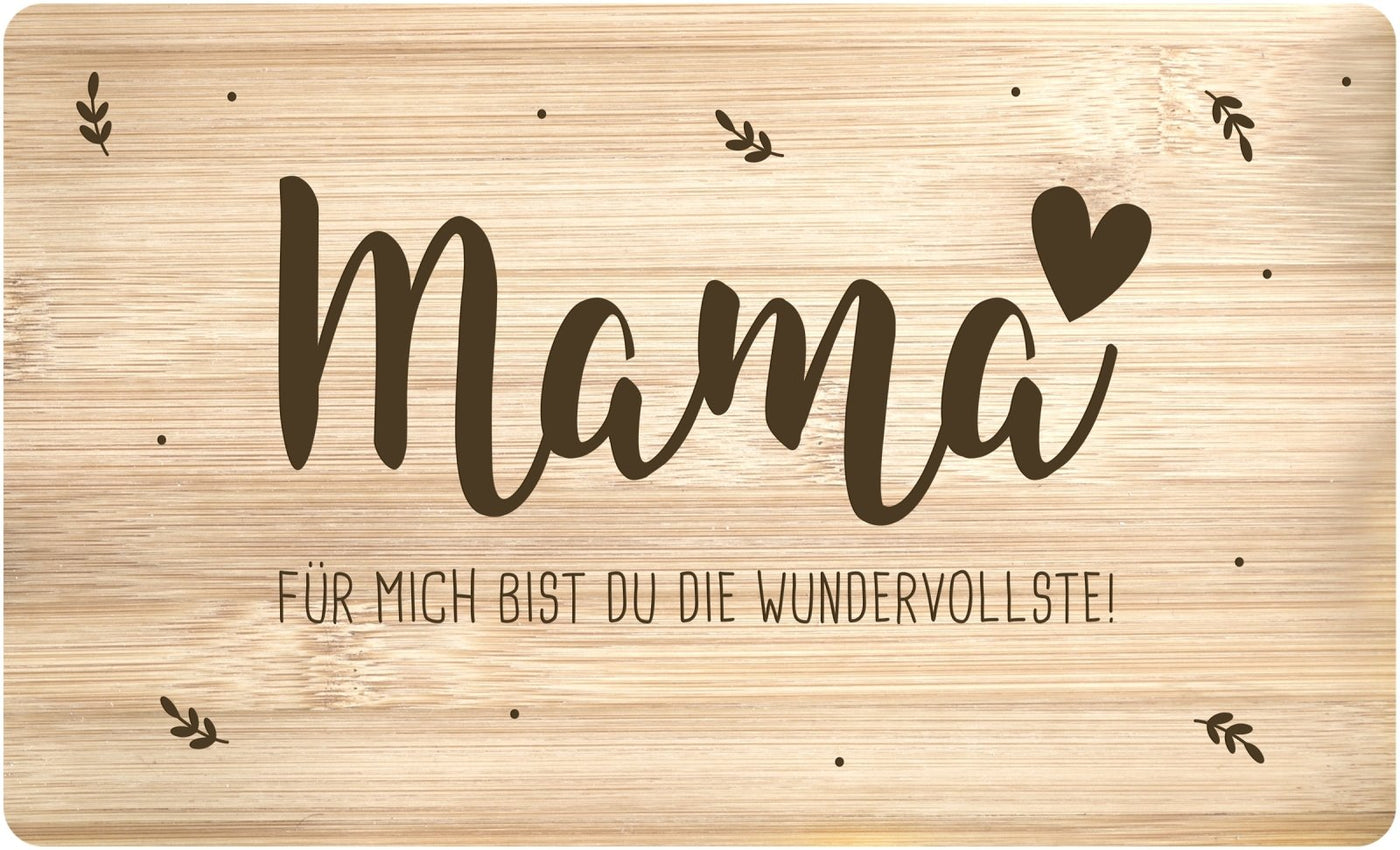 Bild: Frühstücksbrettchen - Mama für mich bist Du die Wundervollste! Geschenkidee