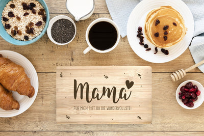 Bild: Frühstücksbrettchen - Mama für mich bist Du die Wundervollste! Geschenkidee