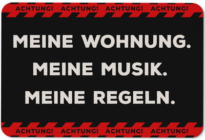 Bild: Fußmatte - Achtung! Meine Wohnung. Meine Musik. Meine Regeln. Geschenkidee