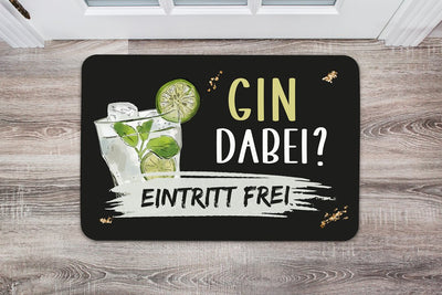 Bild: Fußmatte - Gin dabei? Eintritt frei Geschenkidee