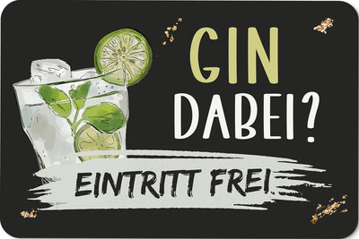 Bild: Fußmatte - Gin dabei? Eintritt frei Geschenkidee