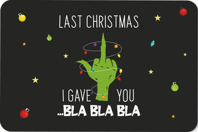 Bild: Fußmatte - Grinch - Last Christmas I gave you ...bla bla bla (Mittelfinger) Geschenkidee