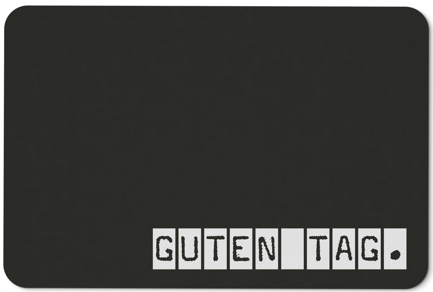 Bild: Fußmatte - Guten Tag Geschenkidee