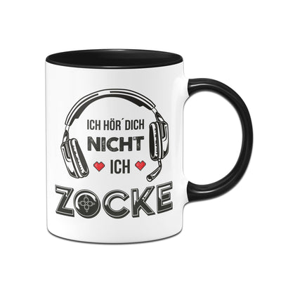 Bild: Gaming Tasse - Ich hör dich nicht! Ich zocke! Geschenkidee