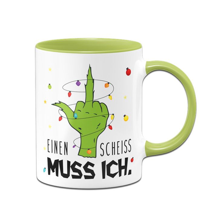 Bild: Grinch Tasse - Einen Scheiss muss ich. (Mittelfinger) Geschenkidee