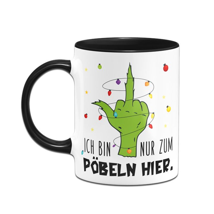 Bild: Grinch Tasse - Ich bin nur zum Pöbeln hier. (Mittelfinger) Geschenkidee