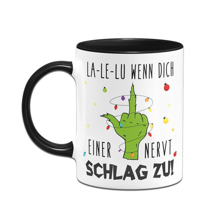 Bild: Grinch Tasse - La-Le-Lu wenn dich einer nervt schlag zu! (Mittelfinger) Geschenkidee