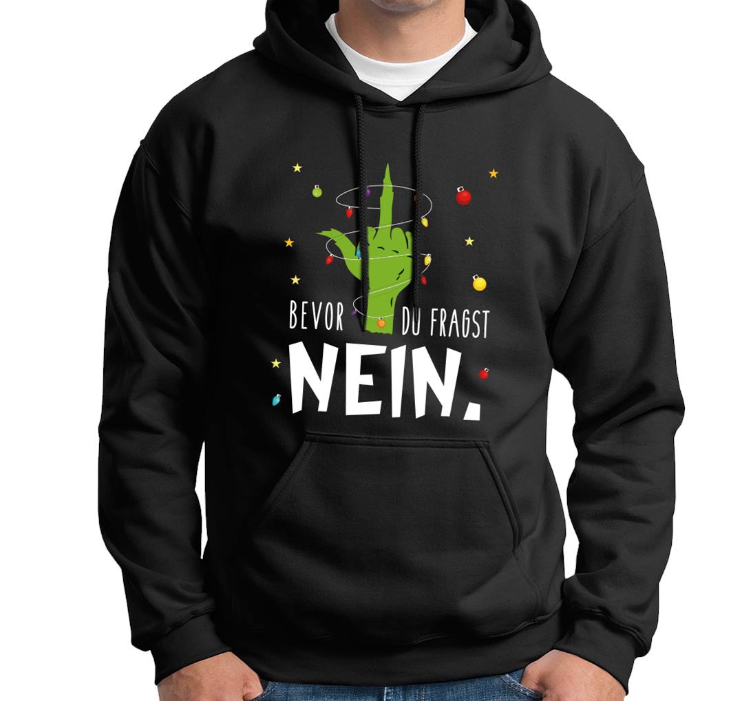 Bild: Hoodie - Grinch - Bevor du fragst NEIN. (Mittelfinger) Geschenkidee