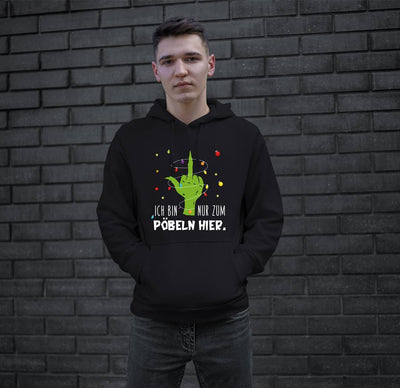 Bild: Hoodie - Grinch - Ich bin nur zum Pöbeln hier. (Mittelfinger) Geschenkidee