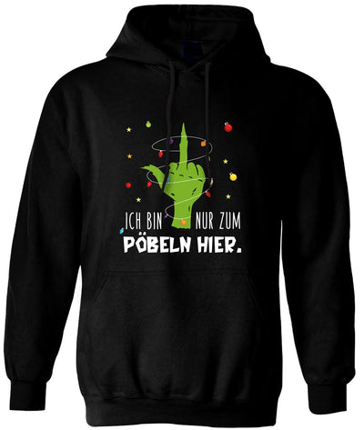 Bild: Hoodie - Grinch - Ich bin nur zum Pöbeln hier. (Mittelfinger) Geschenkidee