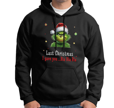 Bild: Hoodie - Grinch - Last Christmas I gave you ... bla bla bla (CS) Geschenkidee