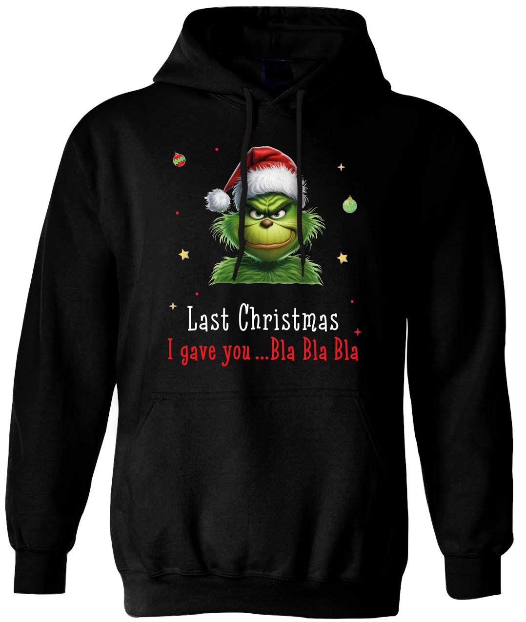 Bild: Hoodie - Grinch - Last Christmas I gave you ... bla bla bla (CS) Geschenkidee