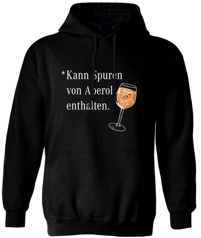 Bild: Hoodie - *Kann Spuren von Aperol enthalten. Geschenkidee