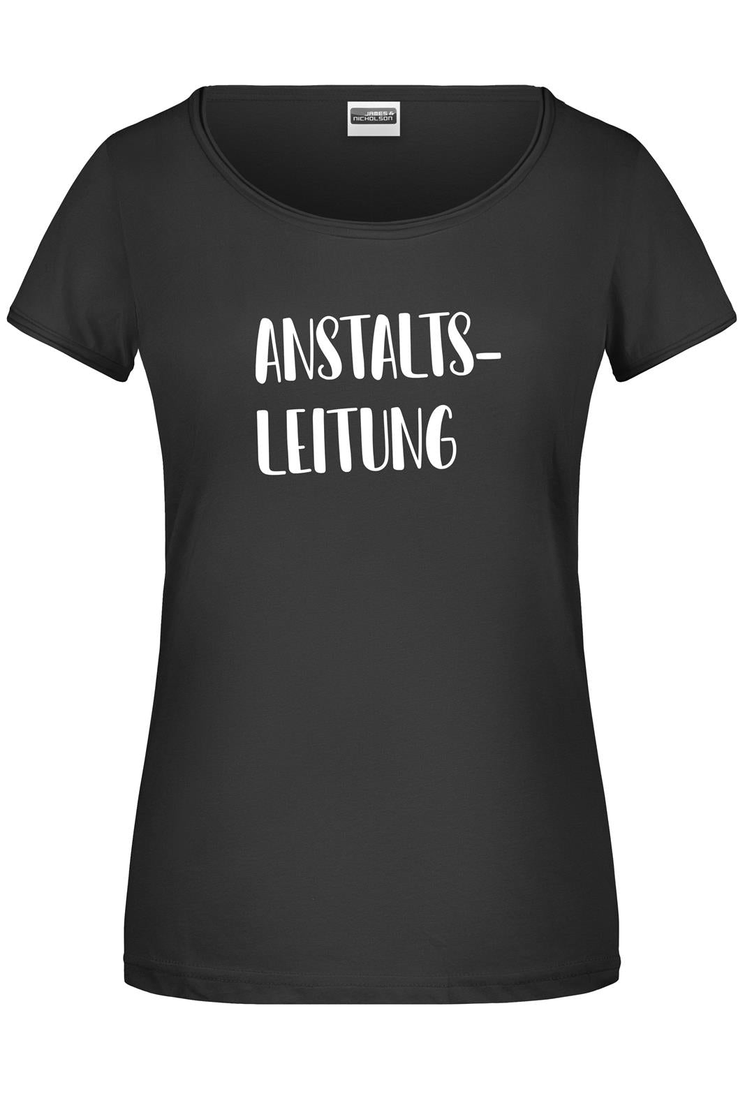 Bild: T-Shirt - Anstaltsleitung - Pure Statement Geschenkidee