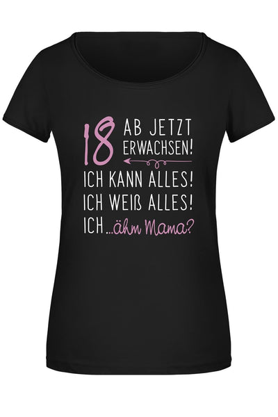 Bild: T-Shirt Damen - 18 ab jetzt erwachsen! Geschenkidee