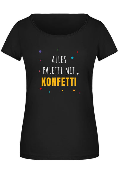 Bild: T-Shirt Damen - Alles paletti mit Konfetti Geschenkidee