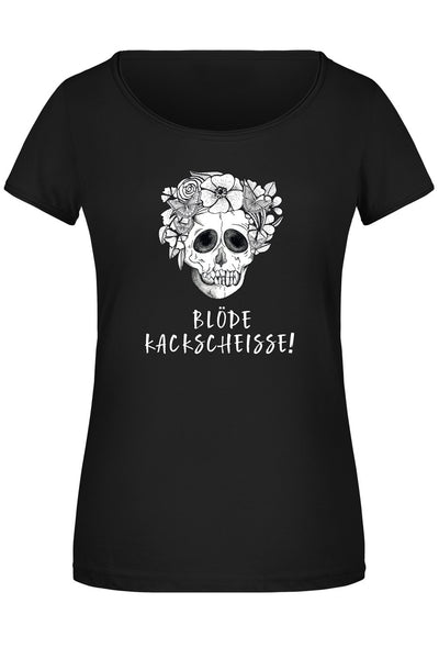 Bild: T-Shirt Damen - Blöde Kackscheisse! - Totenkopf Geschenkidee
