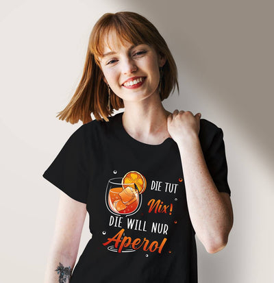 Bild: T-Shirt Damen - Die tut nix! Die will nur Aperol. Geschenkidee