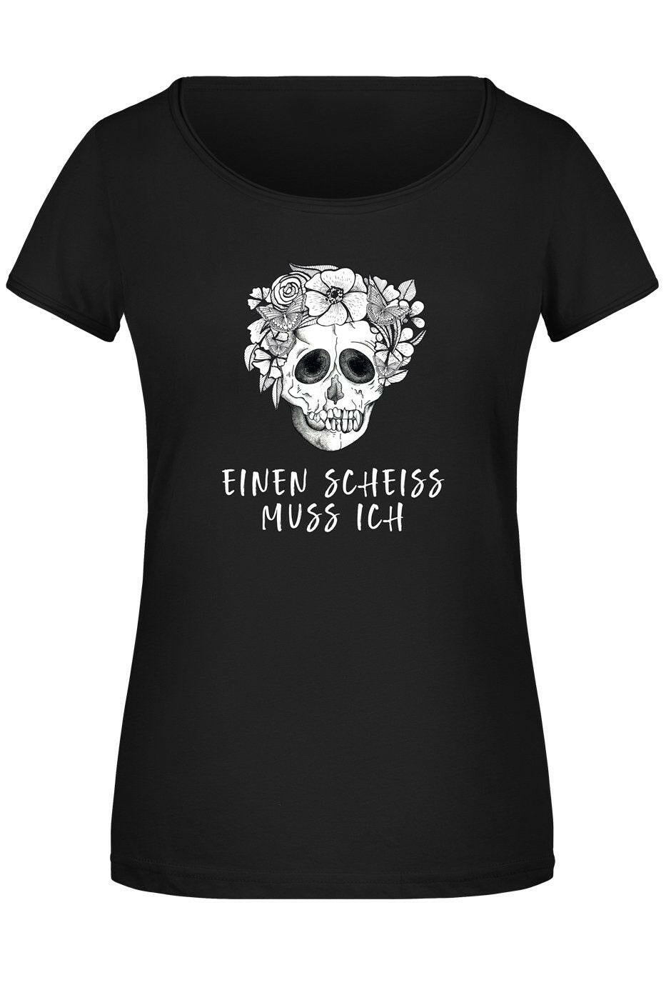 Bild: T-Shirt Damen - Einen Scheiss muss ich - Totenkopf Geschenkidee