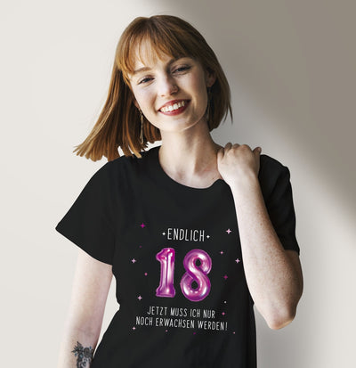 Bild: T-Shirt Damen - Endlich 18 Jetzt muss ich nur noch Erwachsen werden! - Pink Geschenkidee