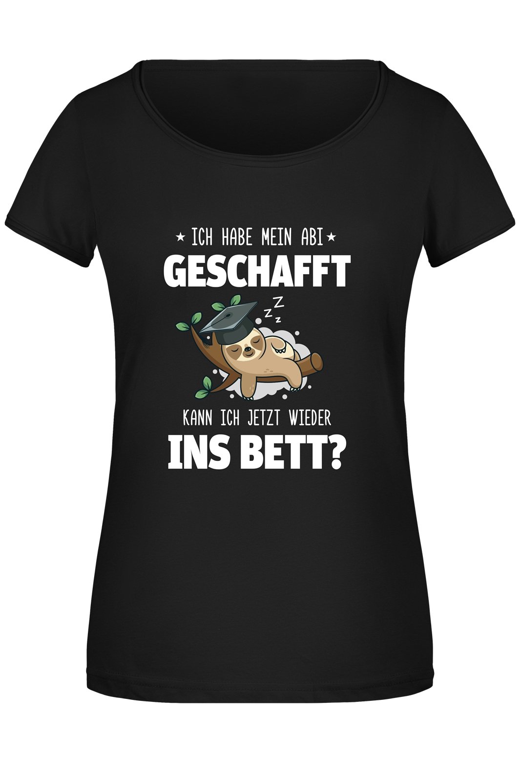 Bild: T-Shirt Damen - Faultier - Ich habe mein Abi geschafft. Kann ich jetzt wieder ins Bett? - V2 Geschenkidee