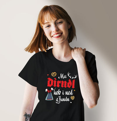 Bild: T-Shirt Damen - Mei Dirndl hob i ned g'fundn Geschenkidee