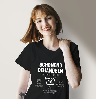 Bild: T-Shirt Damen - Schonend behandeln Das gute Stück ist 18 Geschenkidee