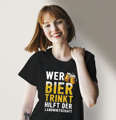 Bild: T-Shirt Damen - Wer Bier trinkt hilft der Landwirtschaft - V2 Geschenkidee