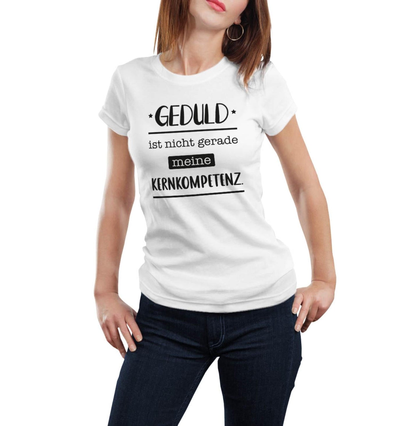 Bild: T-Shirt - Geduld ist nicht gerade meine Kernkompetenz. Geschenkidee