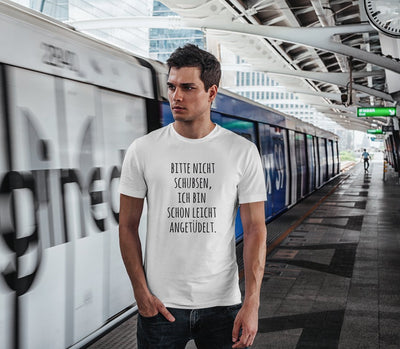 Bild: T-Shirt Herren - Bitte nicht schubsen, ich bin schon leicht angetüdelt Geschenkidee