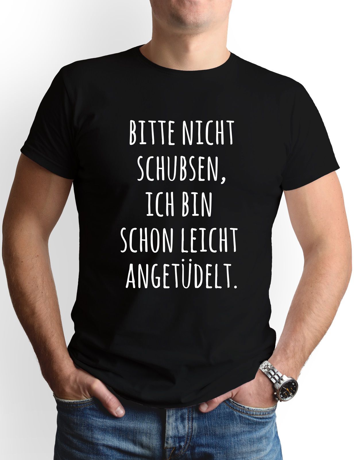 Bild: T-Shirt Herren - Bitte nicht schubsen, ich bin schon leicht angetüdelt Geschenkidee