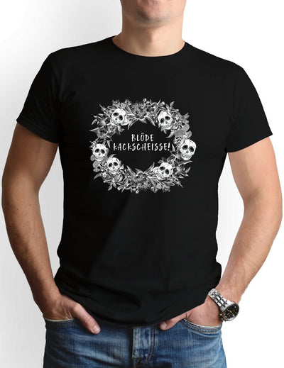 Bild: T-Shirt Herren - Blöde Kackscheisse! - Skull Statement Geschenkidee