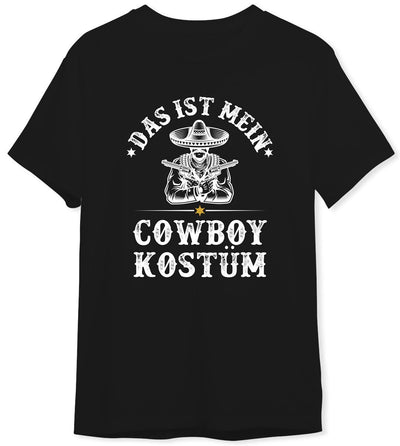 Bild: T-Shirt Herren - Das ist mein Cowboy Kostüm Geschenkidee