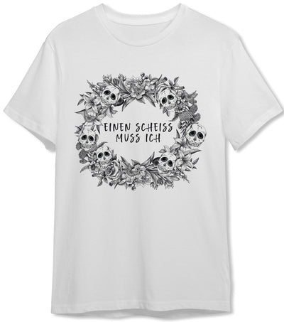 Bild: T-Shirt Herren - Einen Scheiss muss ich - Skull Statement Geschenkidee